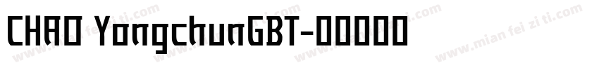 CHAO YongchunGBT字体转换